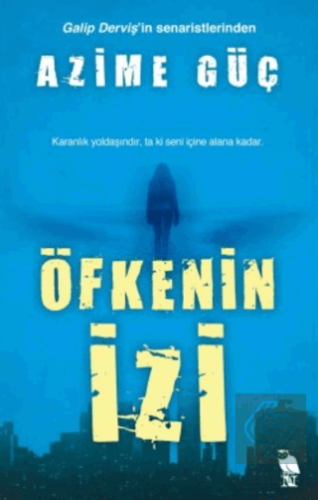 Öfkenin İzi