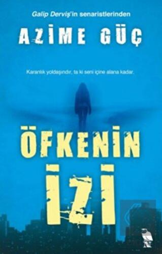 Öfkenin İzi