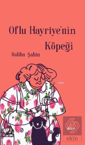 Oflu Hayriye\'nin Köpeği