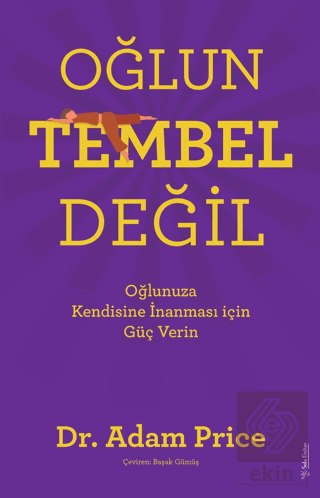 Oğlun Tembel Değil