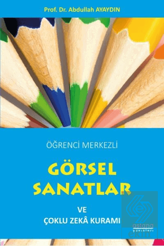 Öğrenci Merkezli Görsel Sanatlar ve Çoklu Zeka Kur