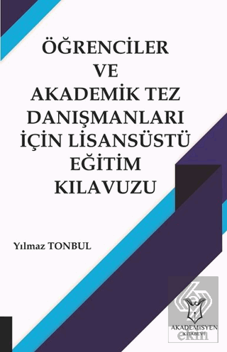 Öğrenciler ve Akademik Tez Danışmanları İçin Lisan