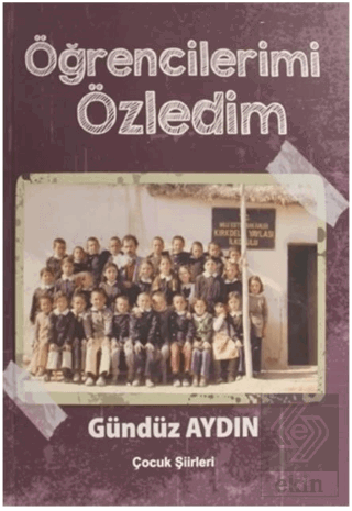 Öğrencilerimi Özledim