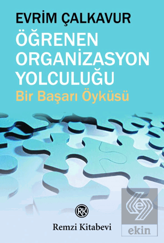 Öğrenen Organizasyon Yolculuğu