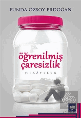 Öğrenilmiş Çaresizlik