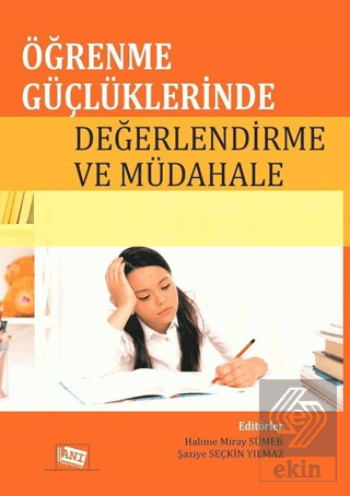 Öğrenme Güçlüklerinde Değerlendirme ve Müdahale