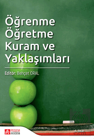 Öğrenme Öğretme Kuram ve Yaklaşımları