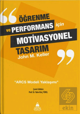 Öğrenme ve Performans İçin Motivasyonel Tasarım