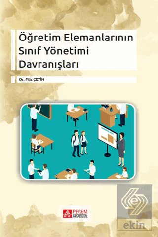 Öğretim Elemanlarının Sınıf Yönetimi Davranışları