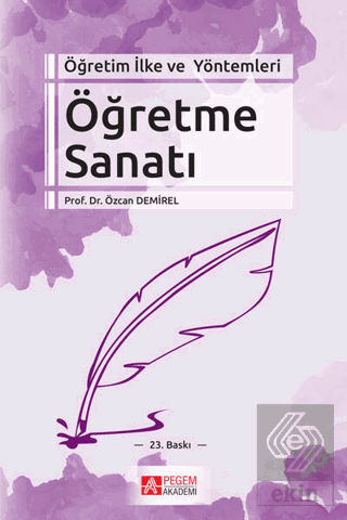 Öğretim İlke ve Yöntemleri Öğretme Sanatı