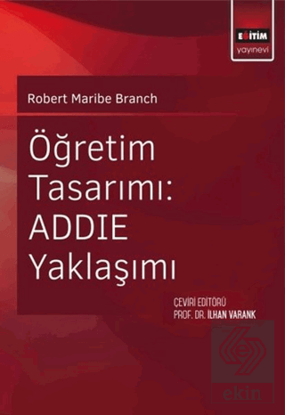 Öğretim Tasarımı: ADDİE Yaklaşımı