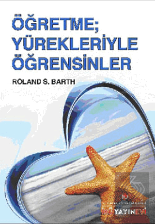 Öğretme; Yürekleriyle Öğretsinler