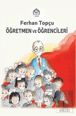 Öğretmen ve Öğrencileri