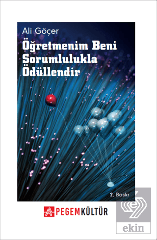 Öğretmenim Beni Sorumlulukla Ödüllendir