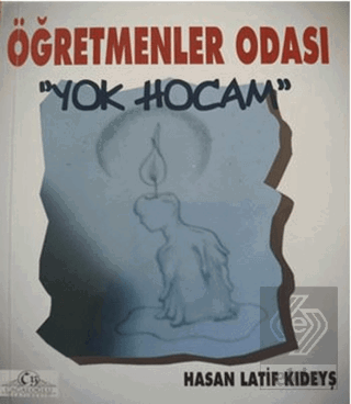 Öğretmenler Odası - Yok Hocam