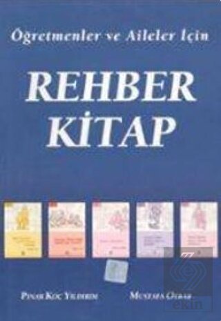 Öğretmenler ve Aileler İçin Rehber Kitap