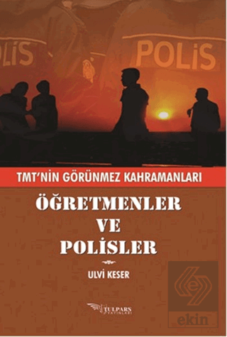 Öğretmenler ve Polisler