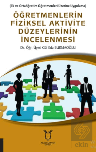 Öğretmenlerin Fiziksel Aktivite Düzeylerinin İncel