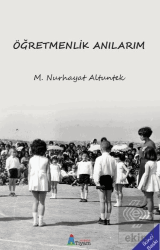 Öğretmenlik Anılarım