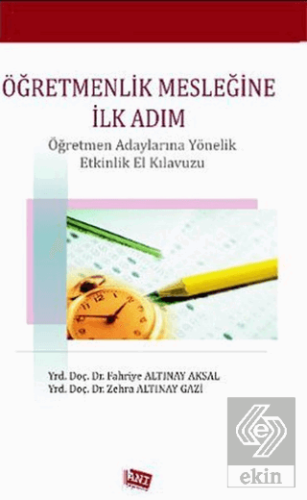 Öğretmenlik Mesleğine İlk Adım