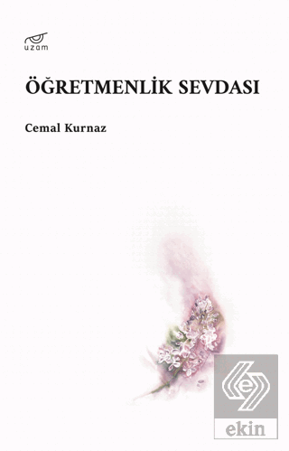 Öğretmenlik Sevdası