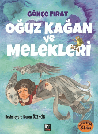 Oğuz Kağan ve Melekleri