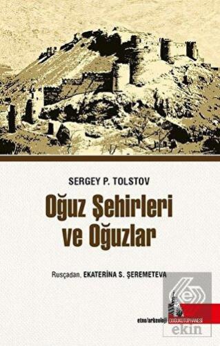 Oğuz Şehirleri ve Oğuzlar