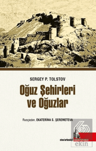 Oğuz Şehirleri ve Oğuzlar