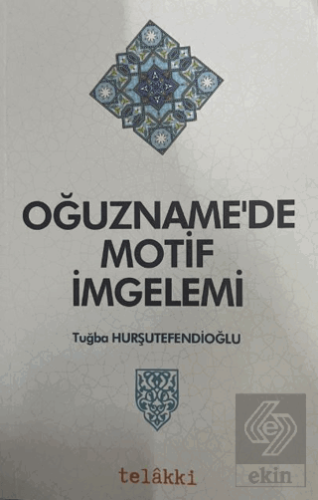 Oğuznamede Motif İmgelemi