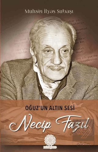 Oğuz\'un Altın Sesi Necip Fazıl