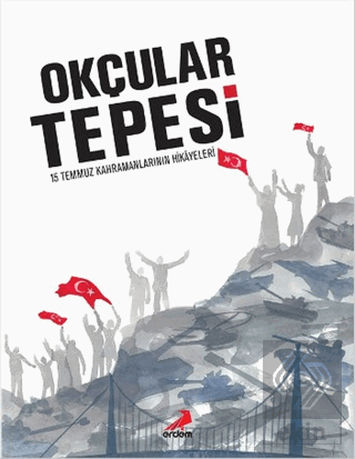 Okçular Tepesi (Ciltli)