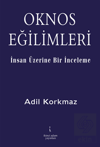 Oknos Eğilimleri