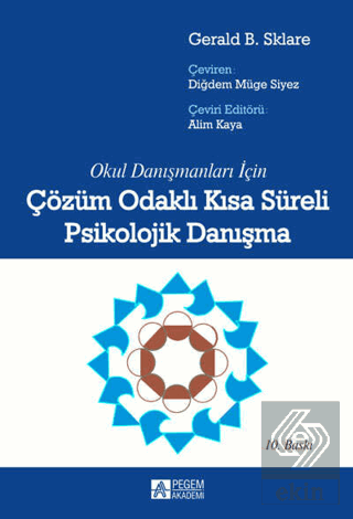 Okul Danışmanları İçin Çözüm Odaklı Kısa Süreli Ps