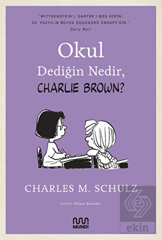 Okul Dediğin Nedir, Charlie Brown?