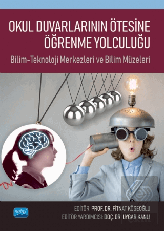 Okul Duvarlarının Ötesine Öğrenme Yolculuğu