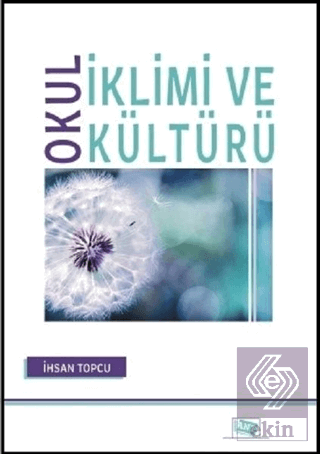 Okul İklimi ve Kültürü