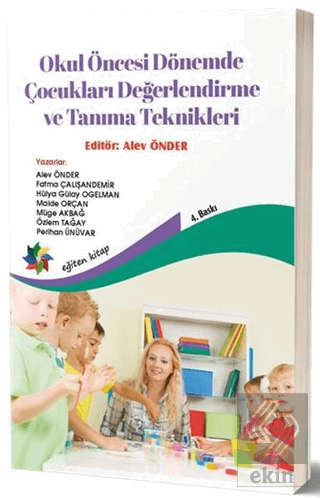 Okul Öncesi Dönemde Çocukları Değerlendirme ve Tan