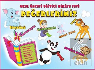 Okul Öncesi Eğitici Hikaye Seti: Değerlerimiz (15