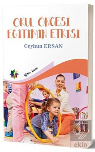 Okul Öncesi Eğitimin Etkisi