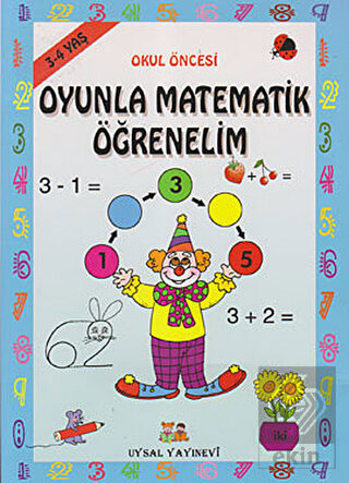 Okul Öncesi Oyunlarla Matematik Öğrenelim