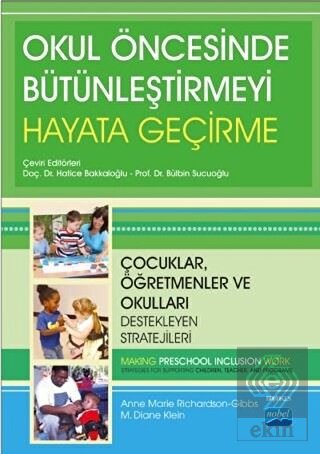 Okul Öncesinde Bütünleştirmeyi Hayata Geçirme