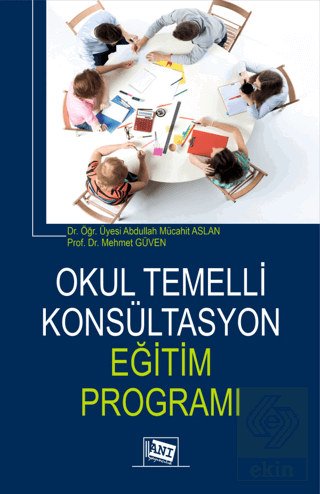 Okul Temelli Konsültasyon Eğitim Programı