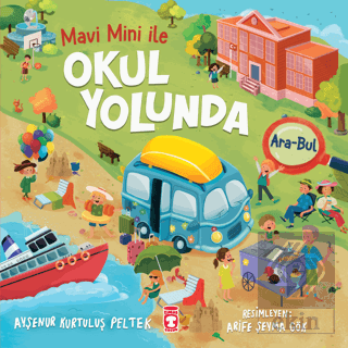 Okul Yolunda - Mavi Mini İle Ara Bul Etkinlikleri