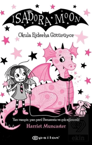 Okula Ejderha Götürüyor - Isadora Moon