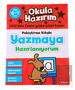 Okula Hazırım 1: Pekiştirme Kitabı Yazmaya Hazırla