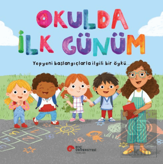 Okulda İlk Günüm