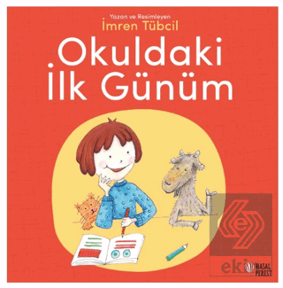 Okuldaki İlk Günüm