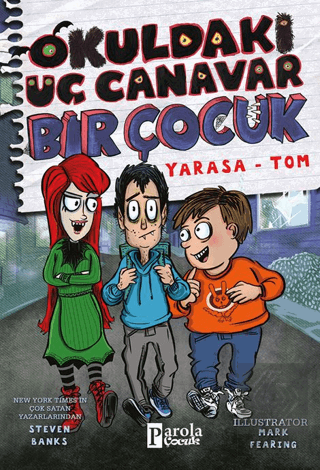 Okuldaki Üç Canavar Bir Çocuk: Yarasa – Tom