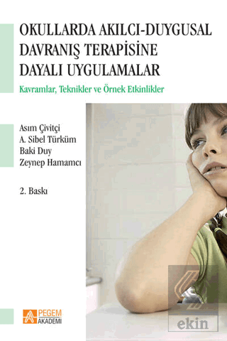 Okullarda Akılcı Duygusal Davranış Terapisine Daya