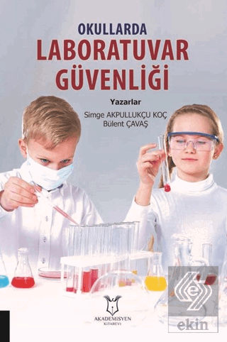 Okullarda Laboratuvar Güvenliği